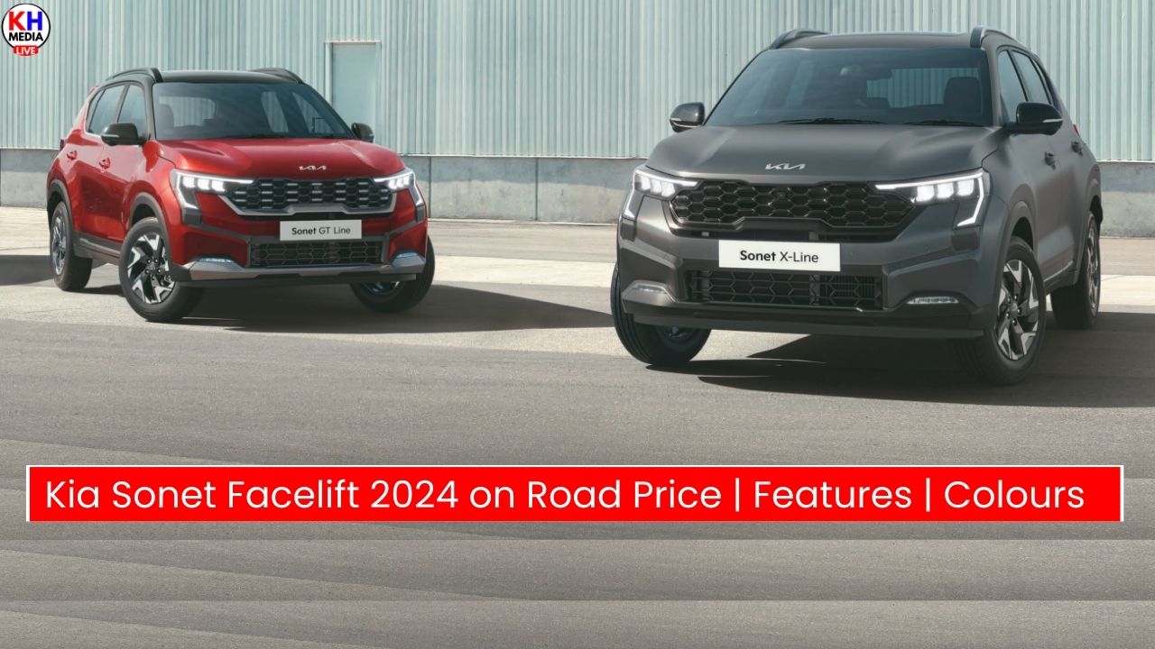 Kia Facelift 2024 on Road Price, Features & Colours